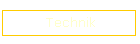 Technik